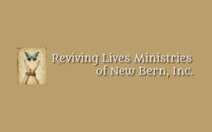 Reviving Lives Ministries of New Bern