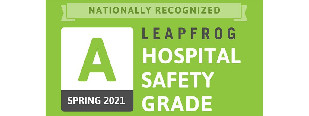 Leapfrog Group’s Spring 2021 Hospital Safety Grade