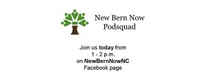 New Bern Now Podsquad