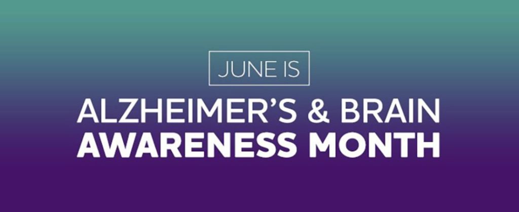 June Alzheimers and Brain Awareness Month banner