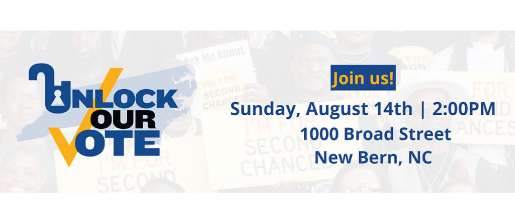 Unlock Our Vote Event in New Bern NC