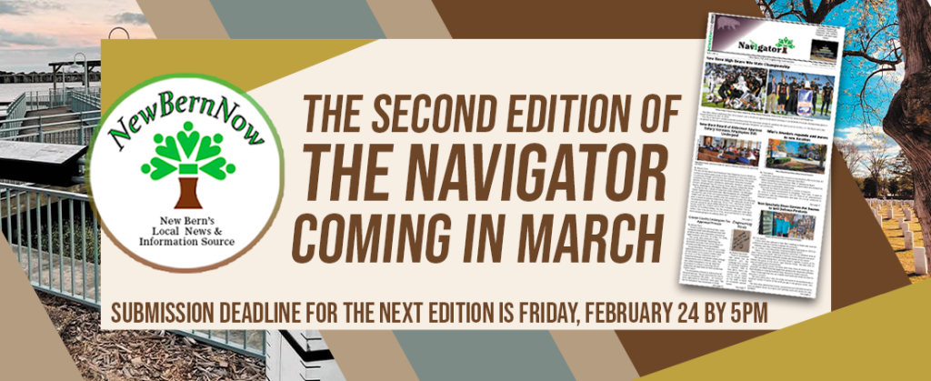 The Navigator is a local print newspaper for New Bern and surrounding communities in N.C.