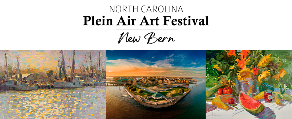 Plein Air Art Festival New Bern NC