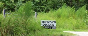 Subdivision Decision sign off County Line Road. (Photo by Wendy Card)
