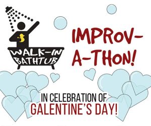 Galentine's Day Improv-a-thon