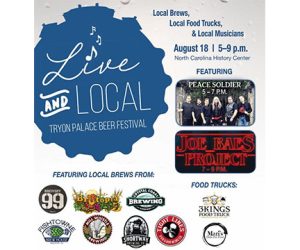 Live and Local Tryon Palace Beer Festival
