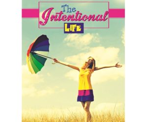 The Intentional Life