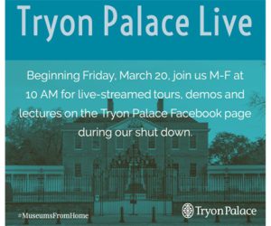 Tryon Palace Live